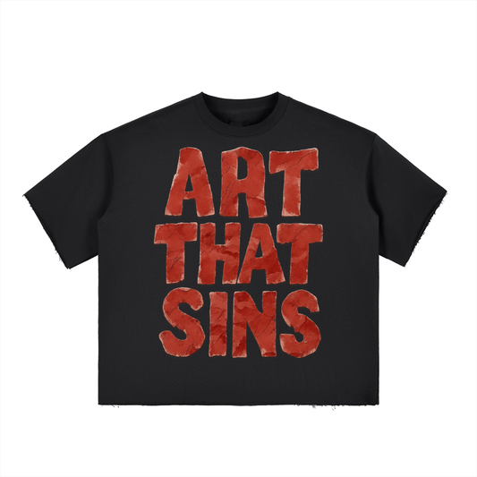 ART THAT SINS BOXY RAW EDGE TEE