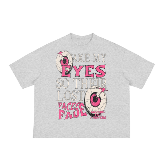 TAKE MY EYES CLASSIC BOXY TEE